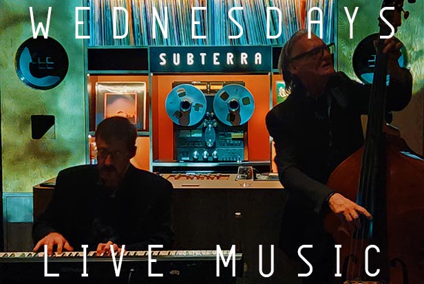 Wednesdays live music with pianist and upright bassist at Subterra
